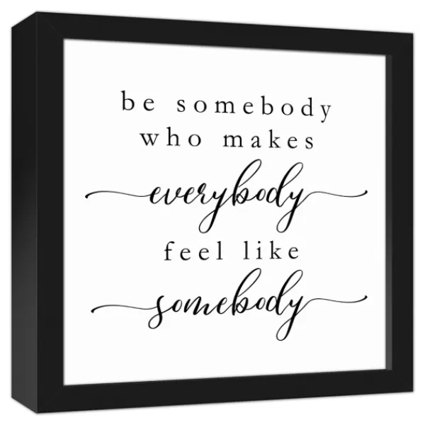 Wall Quotes & Signs-Kirkland's Home Be Somebody Framed Canvas Wall Plaque White/Black